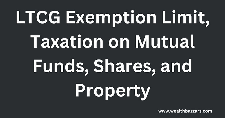 LTCG Exemption Limit